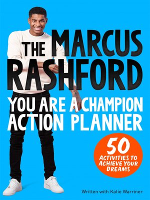 cover image of The Marcus Rashford You Are a Champion Action Planner